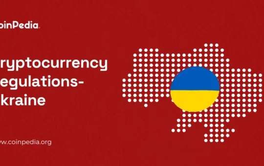 Cryptocurrency Regulations- Ukraine