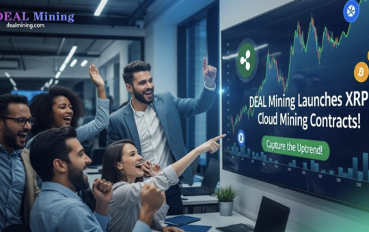 DEAL Mining Launches XRP Cloud Mining Contracts